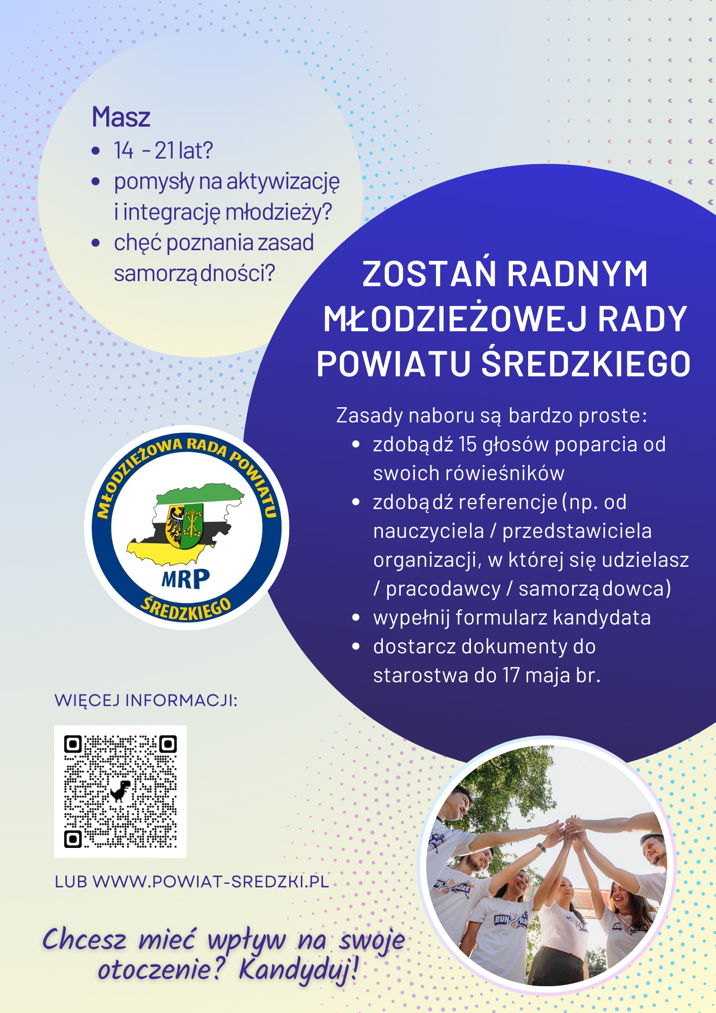 Plakat z informacją o tym jak zostać Radnym Młodzieżowej Rady Powiatu Średzkiego